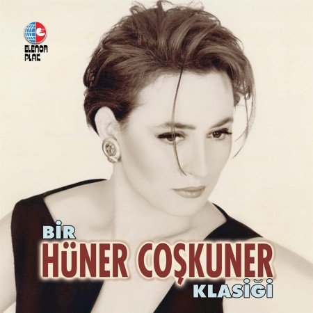 Bir Hüner Coşkuner Klasiği Plak