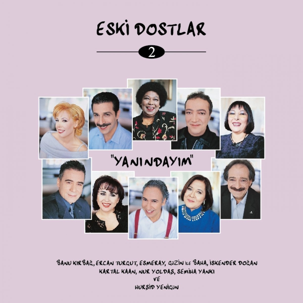 Eski Dostlar 2