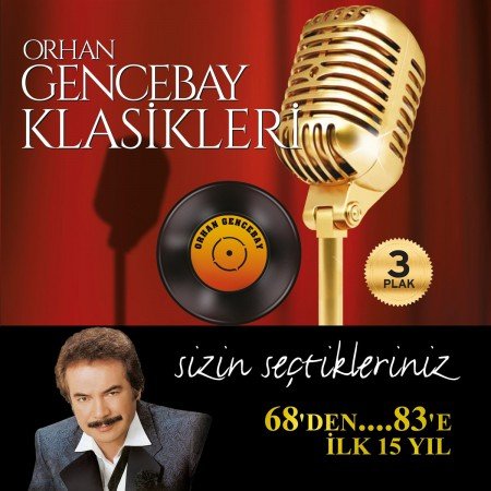 Orhan Gencebay Vol.1 (3 Plak)