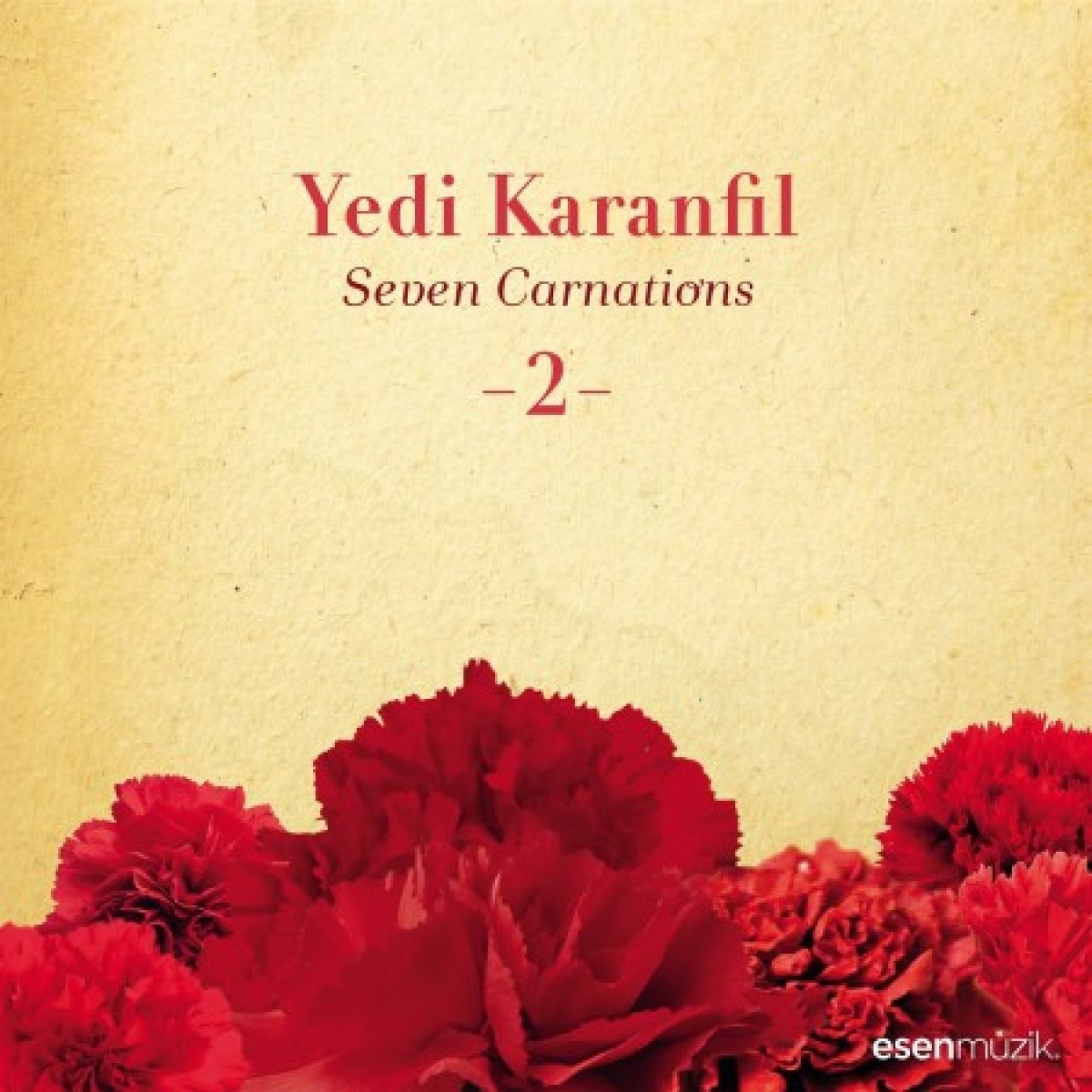 Yedi Karanfil 2 (Enstrümantal)