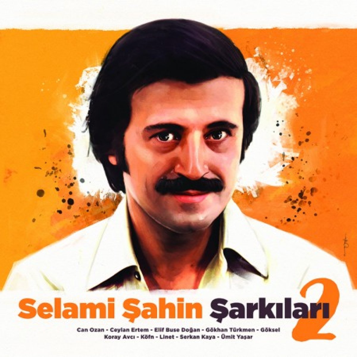 Selami Şahin Şarkıları 2
