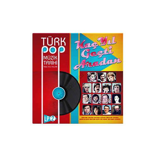 Türk Pop Müzik Tarihi 1960-70’lı Yıllar Vol.2