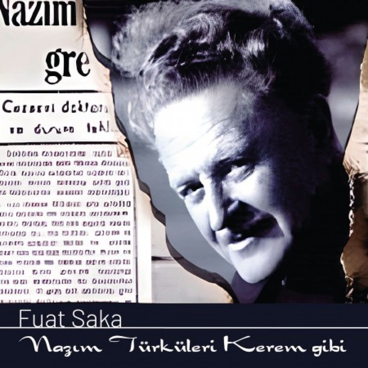 Nazım Türküleri - Kerem Gibi