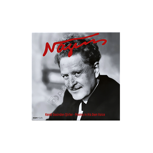 Nazım Hikmet Kendi Sesinden Şiirler