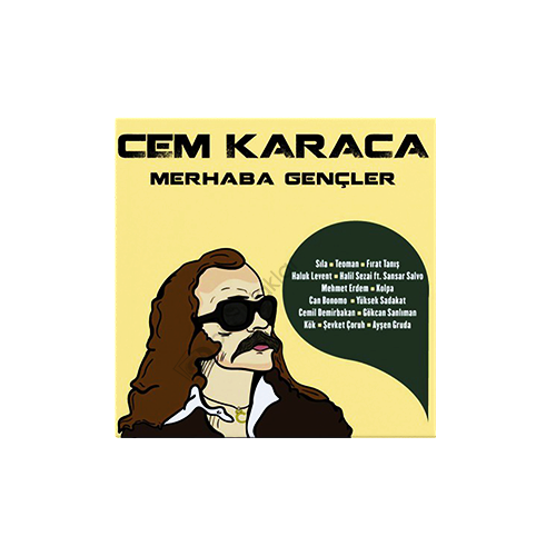 Cem Karaca Merhaba Gençler