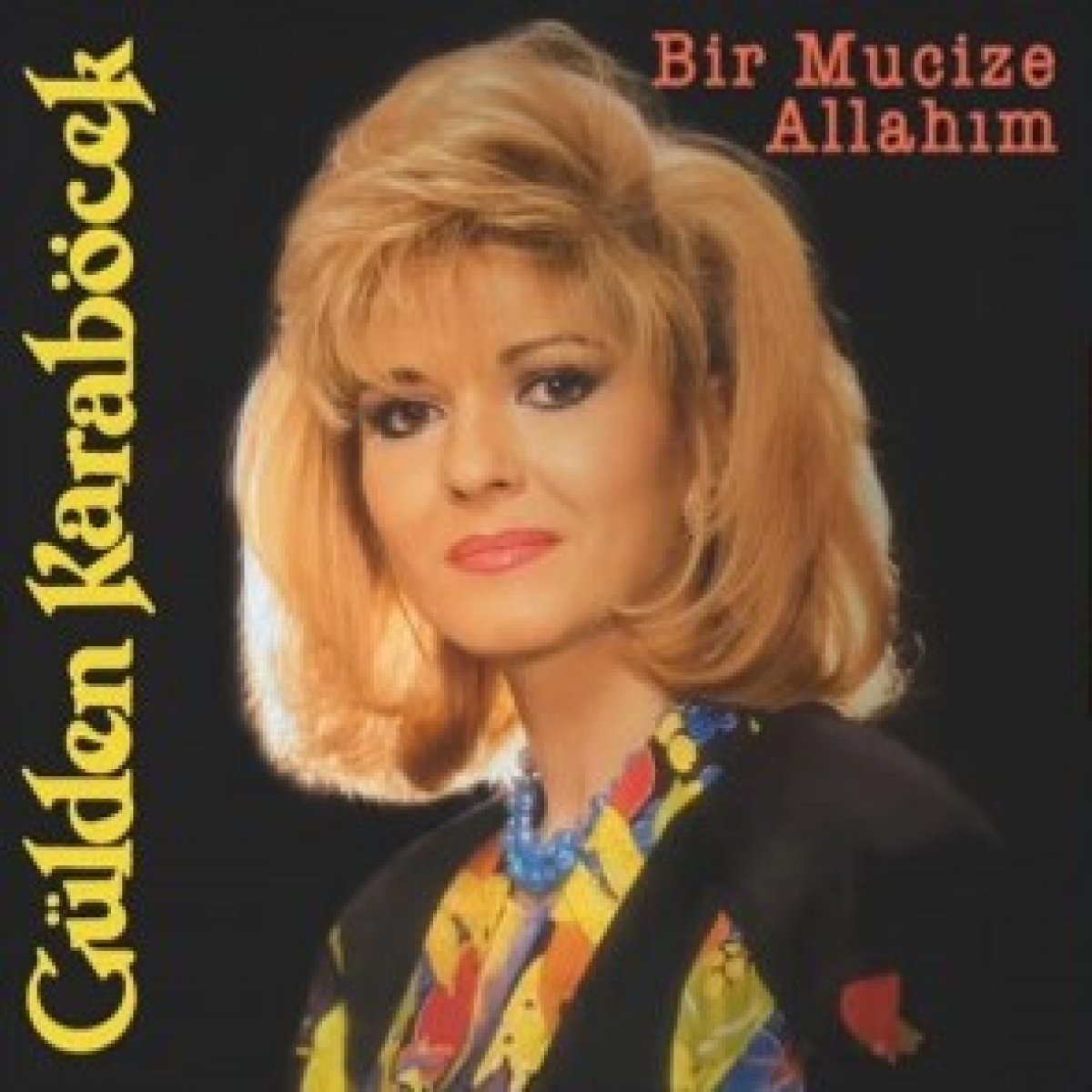 Bir Mucize Allahım